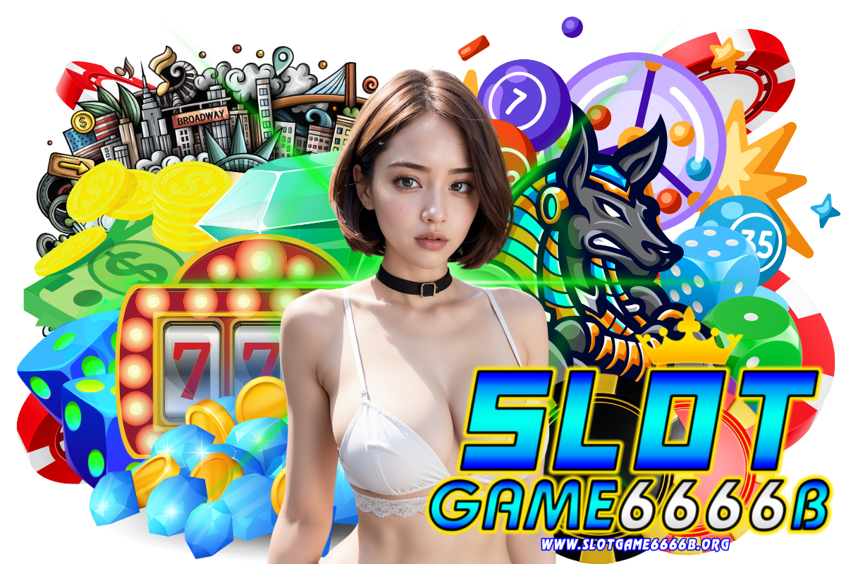 slotgame6666b สมัคร